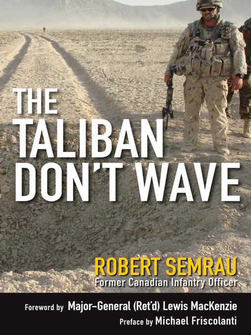 Title details for The Taliban Don't Wave by Robert Semrau - Available